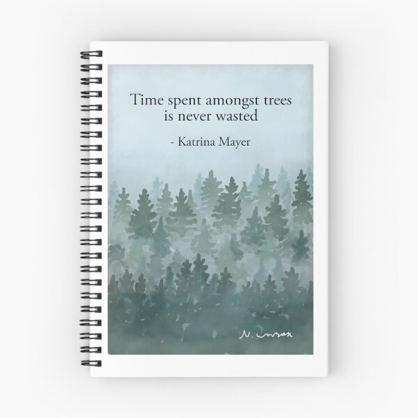 Item preview, El tiempo pasado entre los árboles nunca es tiempo perdido - Katrina Mayer Bosque Brumoso designed and sold by Scat the cat.