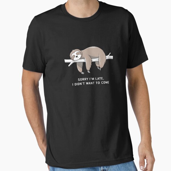 SORRY I'M LATE I SAW A DOG script Shirt | People Shirts | Printed Tshirt | Human Dog Gear | Unisex