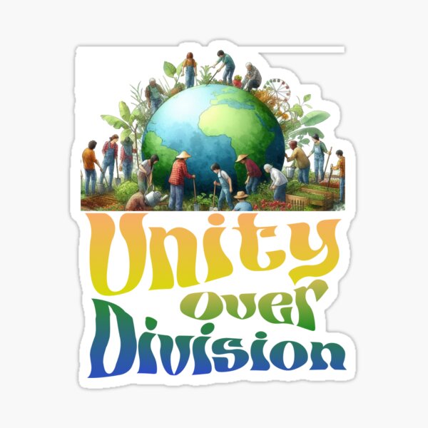 Unity over Division - Earth Justice Sticker