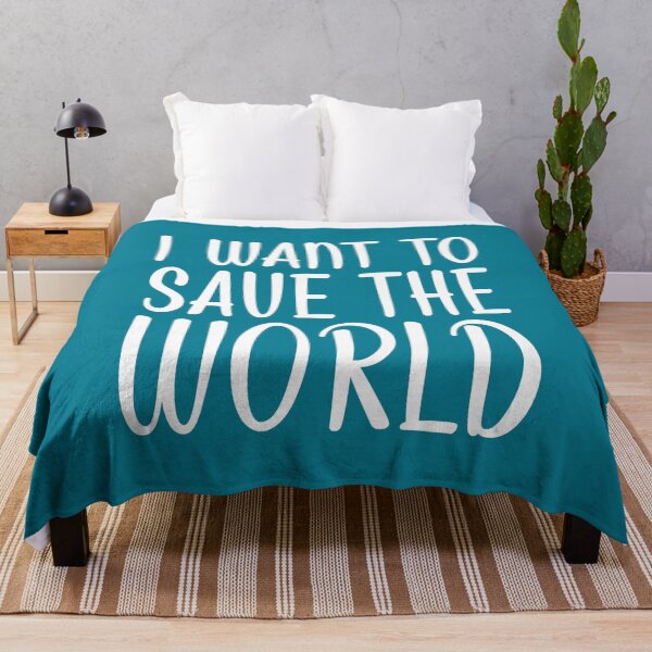 Item preview, I Want To Save The World designed and sold by Jeallan Designs.