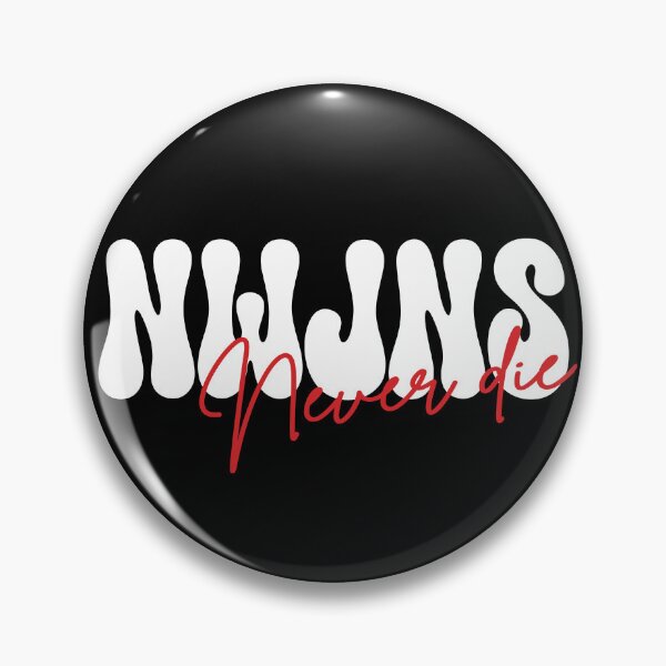 Item preview, NWJNS never die designed and sold by splode.