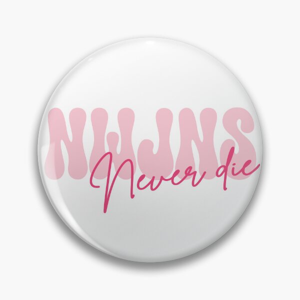 Item preview, NWJNS never die (Pink) designed and sold by splode.