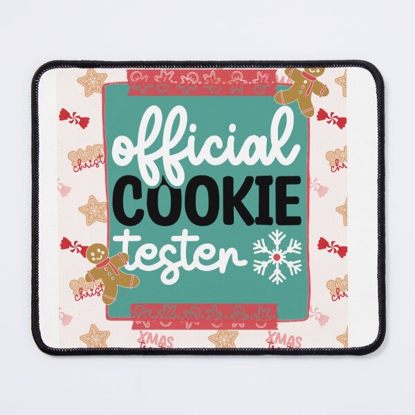 Item preview, Official Cookie Tester  designed and sold by ArtsySnarksy.