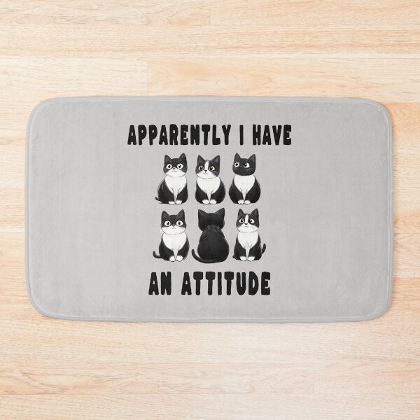 Item preview, Apparently I Have an Attitude designed and sold by TojoStudios.