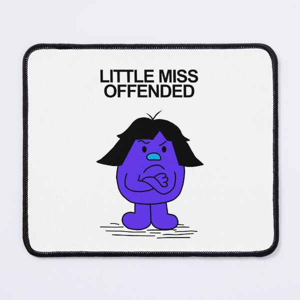 Item preview, Little Miss Offended designed and sold by Scat the cat.