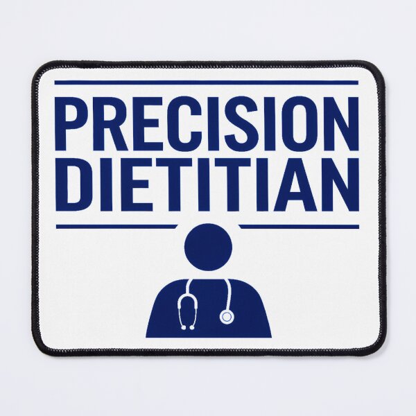 Item preview, Precision Dietitian designed and sold by Amanda's Factory.