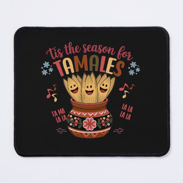 Item preview, Funny Tis' The Season For Tamales designed and sold by AlienOccupation.