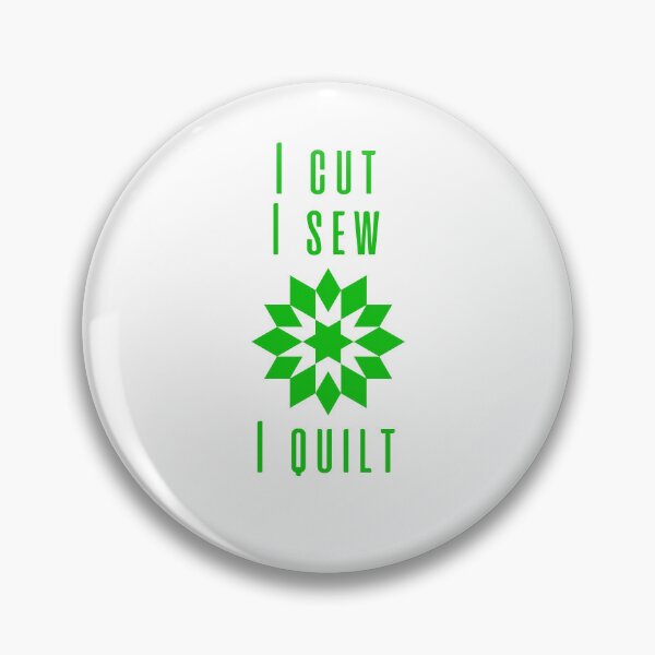 Item preview, Quilting motto I cut I sew I quilt - green designed and sold by Silva Rerum.