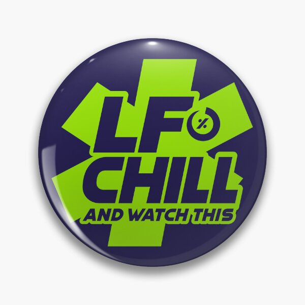 Item preview, LF Chill and Watch This designed and sold by visualcraftsman.