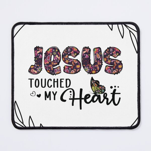 Item preview, Jesus Touched my Heart, Christian Bible Verse Design designed and sold by Our Bible Journey.