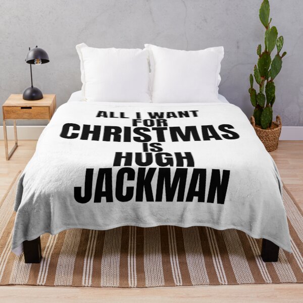 Item preview, All I Want For Christmas is Huge Jackman designed and sold by Jessica Rani.