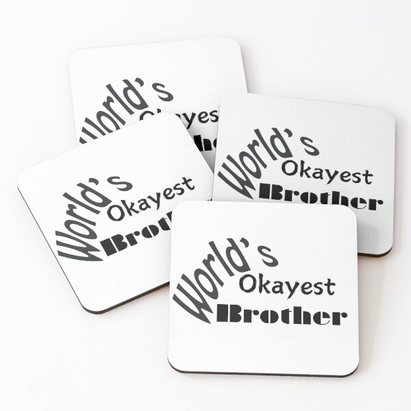 Item preview, Okayest Brother designed and sold by KJGHeadRowdy.