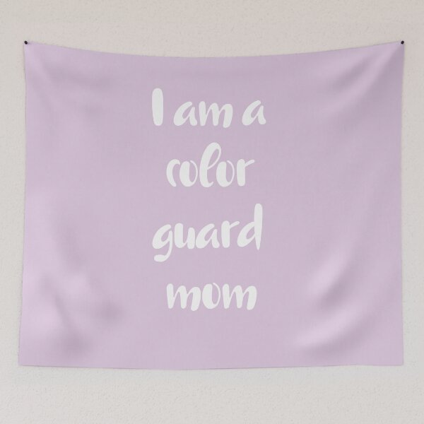 Item preview, I am a color guard mom  designed and sold by FringuesFun.