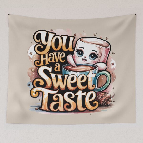 Item preview, YOU HAVE A SWEET TASTE! designed and sold by SharingLove.