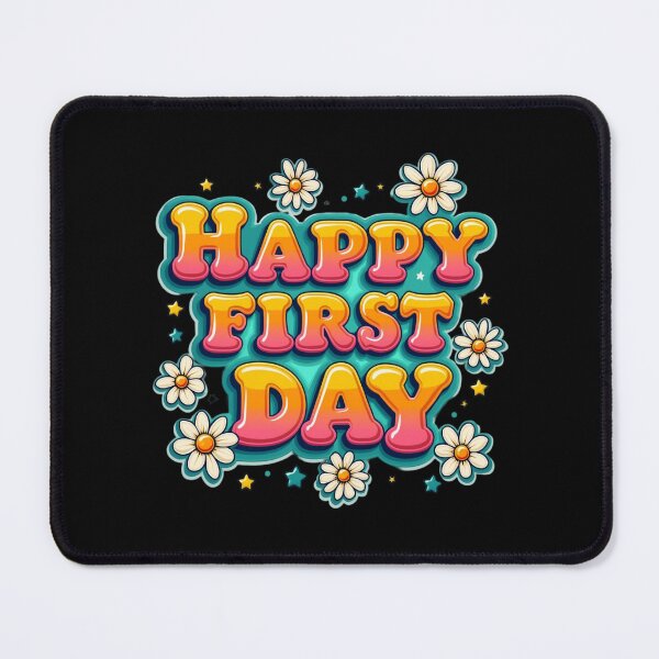 Item preview, Happy First Day designed and sold by jkrphoto.