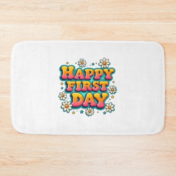 Item preview, Happy First Day designed and sold by jkrphoto.