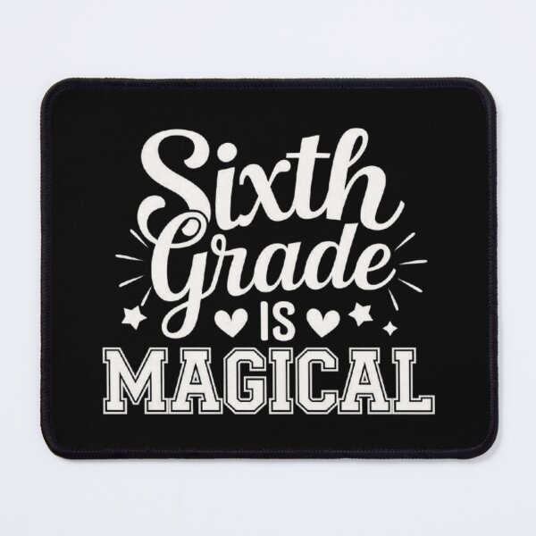 Item preview, Sixth Grade is Magical - A Year Full of Wonder designed and sold by love3617.
