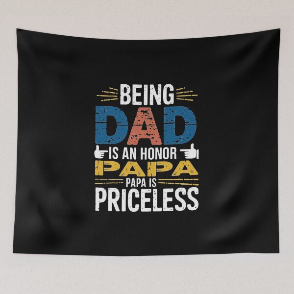 Item preview, Being Dad is an Honor, But Being Papa is Priceless - Celebrating Fatherhood designed and sold by love3617.