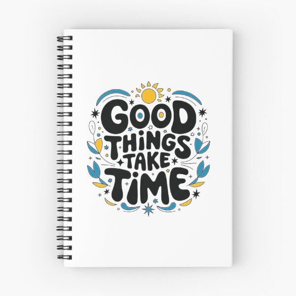 Item preview, Good Things Take Time - Patience and Perseverance designed and sold by love3617.