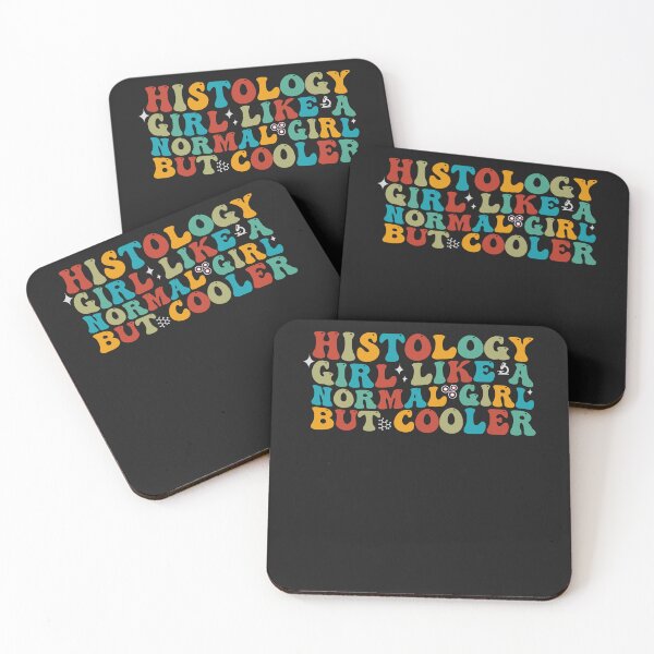 Item preview, Histology girl like a normal girl but cooler designed and sold by REDDLINE.