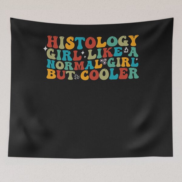 Item preview, Histology girl like a normal girl but cooler designed and sold by REDDLINE.