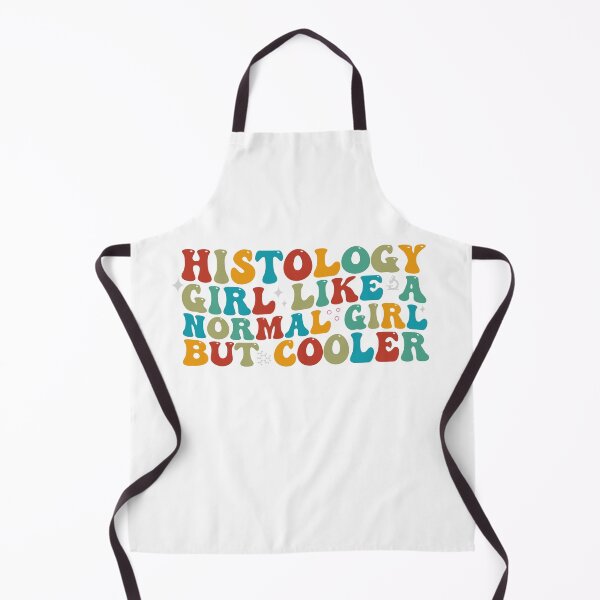 Item preview, Histology girl like a normal girl but cooler designed and sold by REDDLINE.