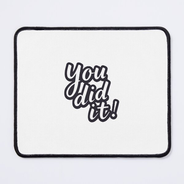 Item preview, You Did It Celebration Design designed and sold by iamsouking.