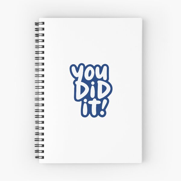 Item preview, Motivational You Did It Quote designed and sold by iamsouking.