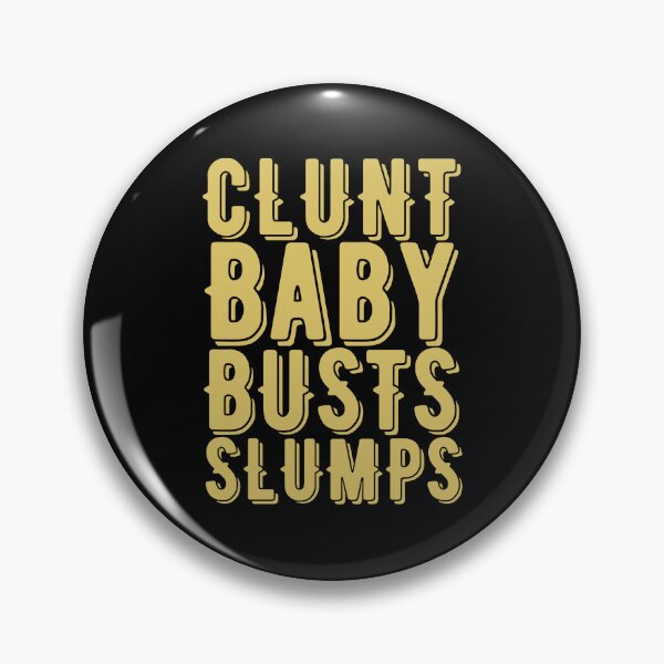 Item preview, Clunt Baby Busts Slumps, Gold designed and sold by UNK-Fatigues.