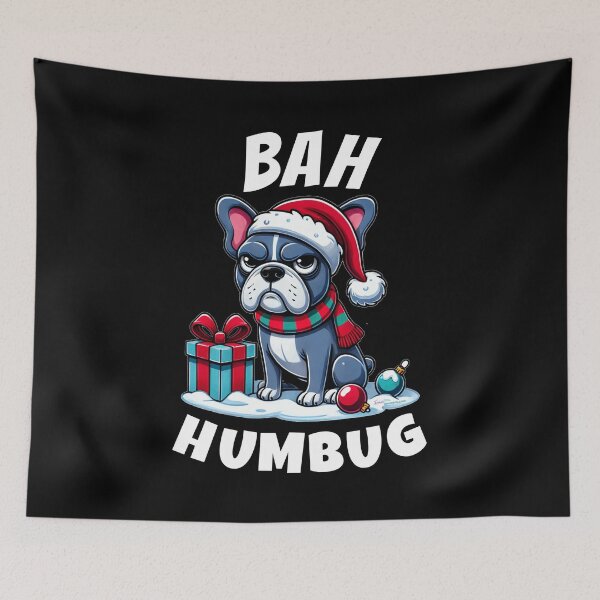 Item preview, Bah Humbug | Grumpy French Bulldog | Funny Frenchie | Sarcastic Funny Christmas  designed and sold by Made by Tamar.