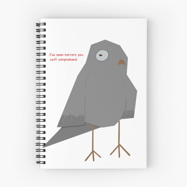 Item preview, pigeon "I have seen horrors you can't comprehend"  designed and sold by Layz-chips.