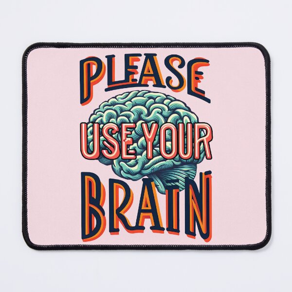 Item preview, Please Use Your Brain, typography designed and sold by maxmaj.