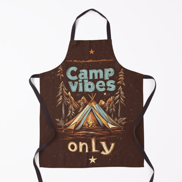 Item preview, Camp Vibes Only designed and sold by KrisArtZone.