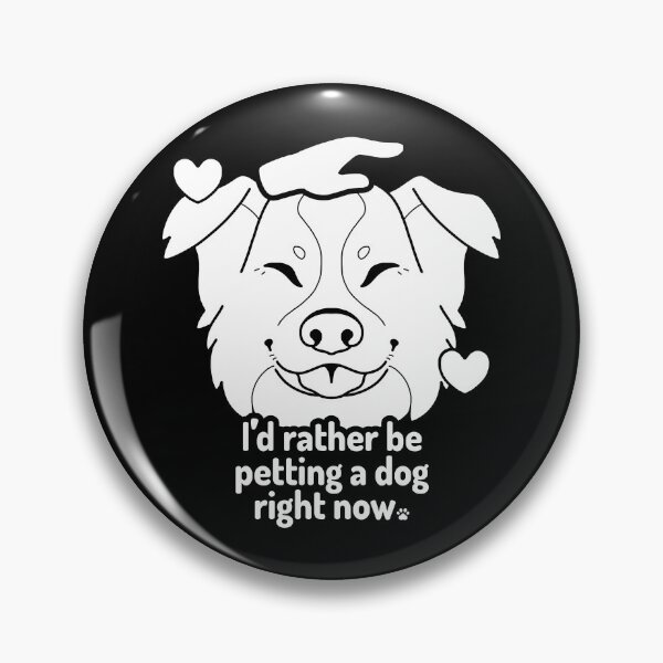 Item preview, I'd rather be petting a dog right now (Border Collie) designed and sold by KailaniPinonArt.