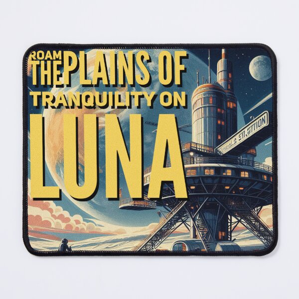 Item preview, Roam the plains of tranquility across the Moon! - Space Travel retro poster version 8 designed and sold by jnxyz.