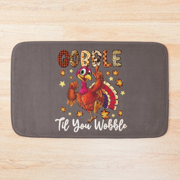 Item preview, Gobble Till You Wobble Turkey Bird! designed and sold by Theriddler1.