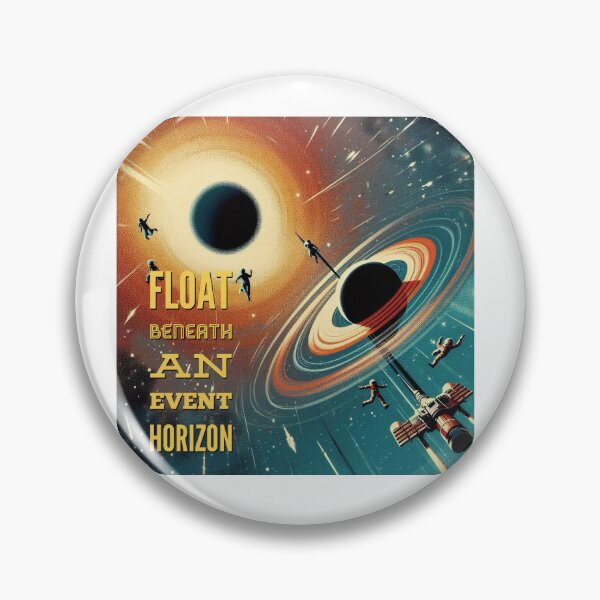 Item preview, Float beneath an event horizon! - Space Travel retro poster version 16 designed and sold by jnxyz.