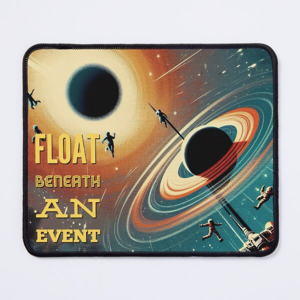 Item preview, Float beneath an event horizon! - Space Travel retro poster version 16 designed and sold by jnxyz.