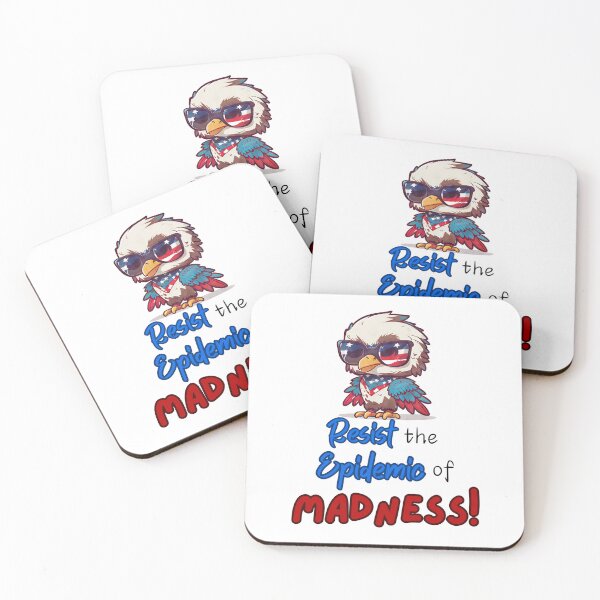 Item preview, Resist the Epidemic of Madness designed and sold by WillandWent.