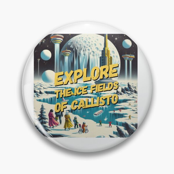 Item preview, Explore the ice fields of Callisto! - Space Travel retro poster version 19 designed and sold by jnxyz.