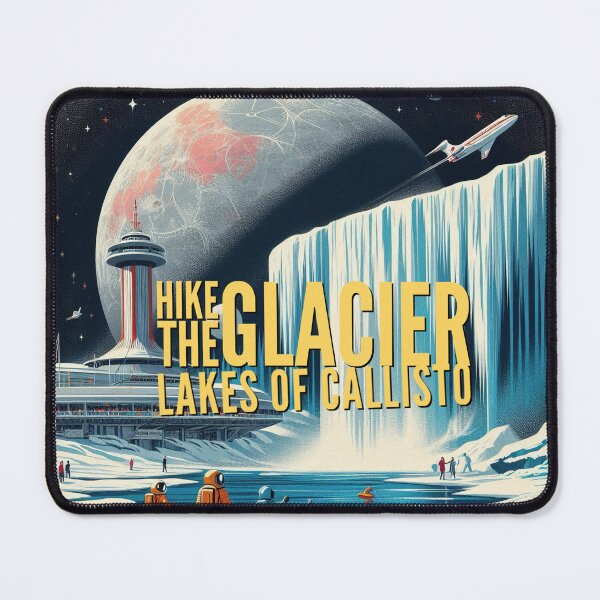 Item preview, Hike the glacier lakes of Callisto! - Space Travel retro poster version 22 designed and sold by jnxyz.