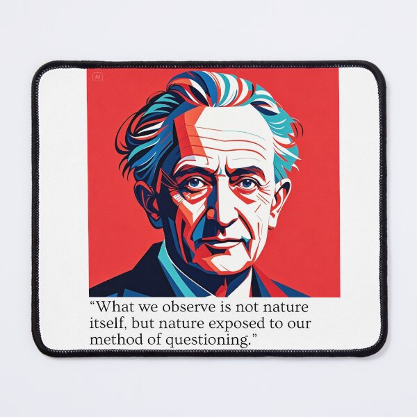 Item preview, werner heisenberg art quote designed and sold by Gagad.