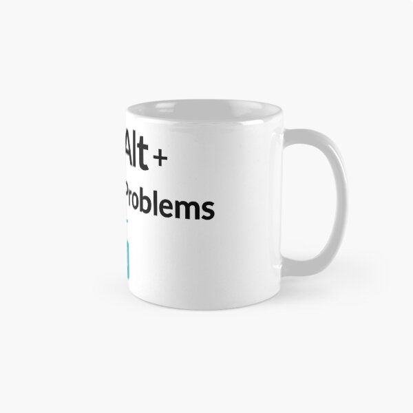 Item preview, Ctrl + Alt + Delete My Problems designed and sold by CyberPeakZ.