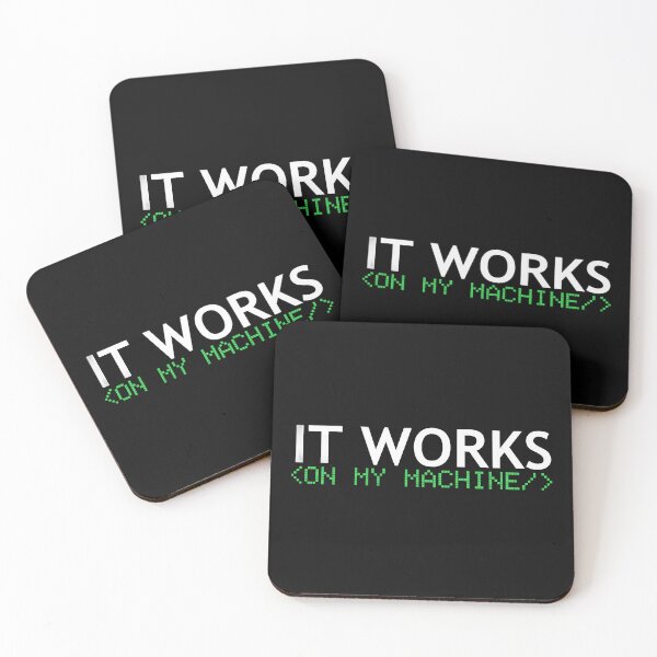Item preview, It Works On My Machine T-Shirt - Funny Programmer Gift designed and sold by SheebRock.