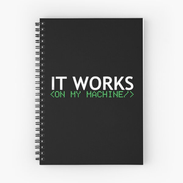 Item preview, It Works On My Machine T-Shirt - Funny Programmer Gift designed and sold by SheebRock.