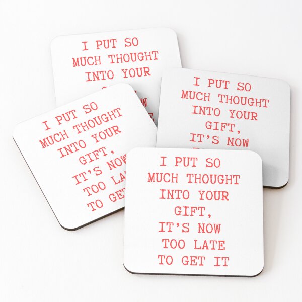 Item preview, I Put So Much Thought Into Your Gift, It's Now Too Late To Get It. Christmas Humor. Funny Inappropriate Christmas Design. Red designed and sold by That Cheeky Tee.