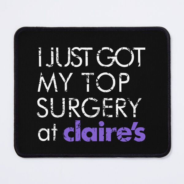 Item preview, I just got my top surgery designed and sold by Eran Fowler.
