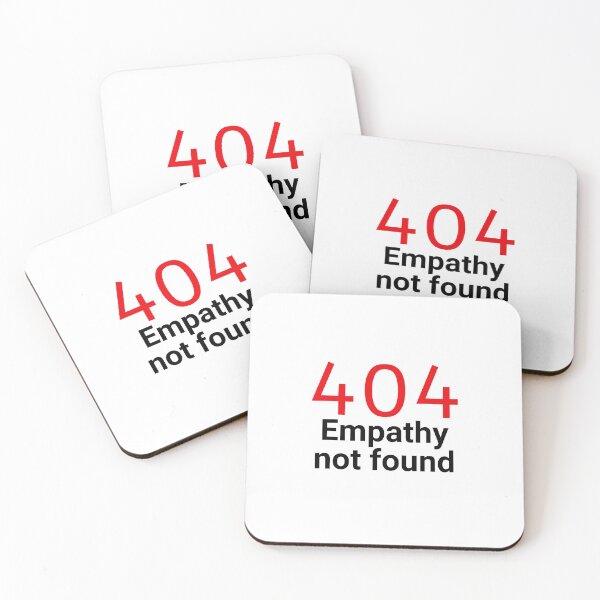 Item preview, 404 Empathy Not Found, eye-catching apparels designed and sold by amiplay.