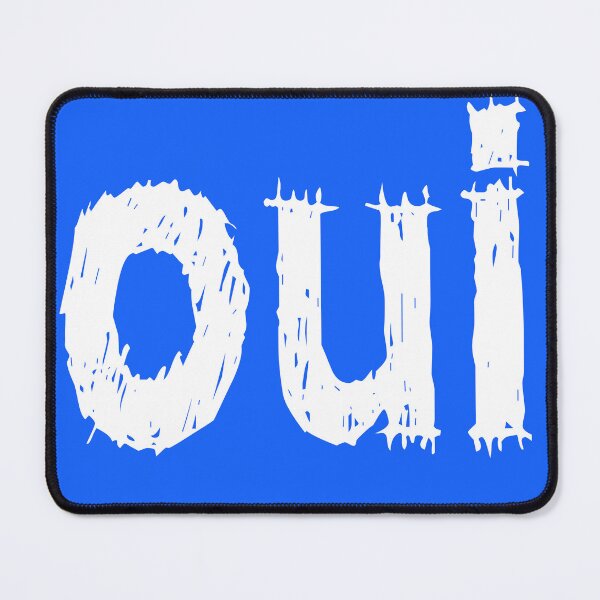 Item preview, The word "OUI". designed and sold by DavidMay.