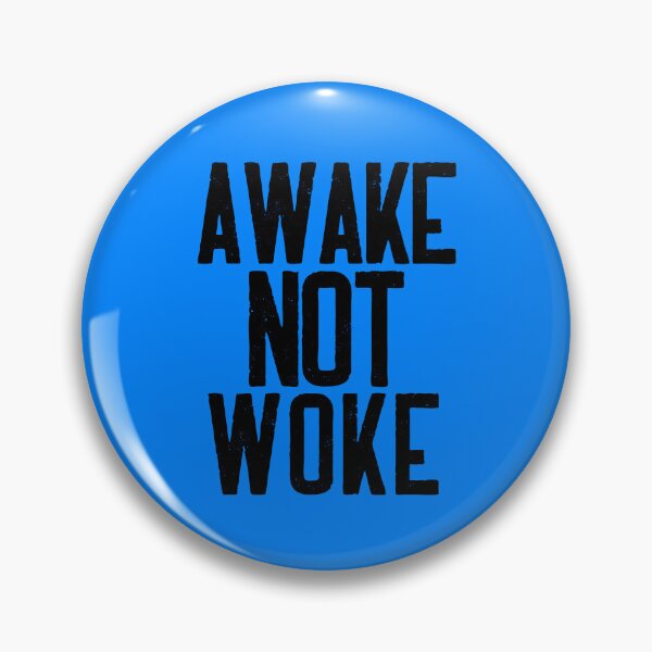 Item preview, Awake Not Woke designed and sold by SwejdDesign.